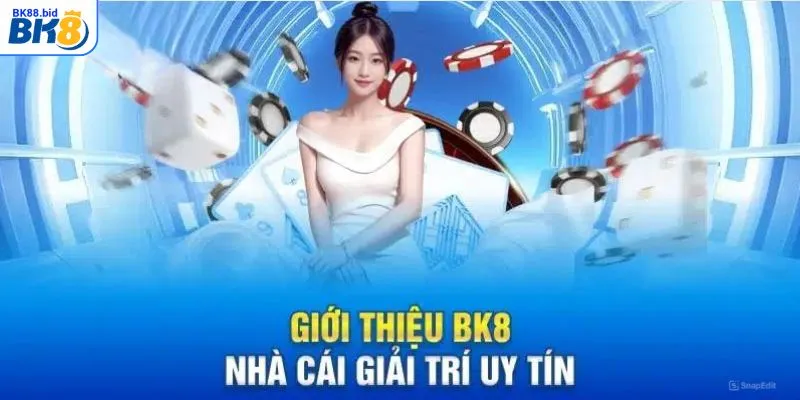 Giới thiệu BK88 - Nhà cái cá cược uy tín